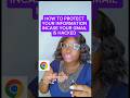 HOW TO PROTECT YOUR INFORMATION INCASE YOUR GMAIL IS HACKED Cyberalert Googlechrometips Ecrene M 