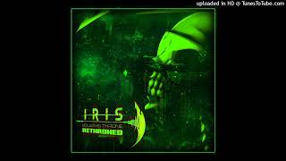 Iris Official - Goliath's Throne:  Rethroned (Filtered Vocals)