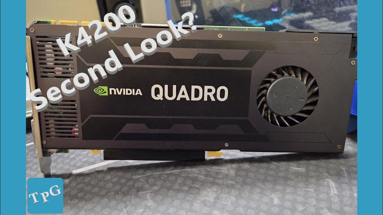 Single slot K4200 Quadro second look, one year after last driver.