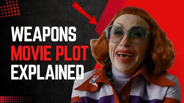 Weapons (2025) Plot Explained in 4 minutes