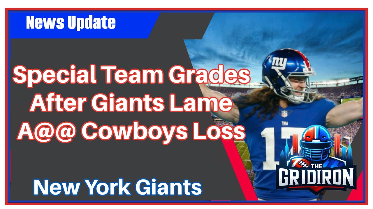 The Gridiron- New York Giants Special Teams Grades After The Giants ...