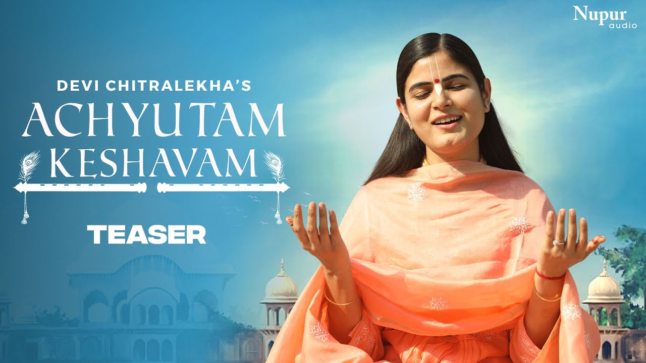 Achyutam Keshavam Teaser  Devi Chitralekha Ji  Krishna Bhajan 2023  Popular Krishna Bhajan 2023