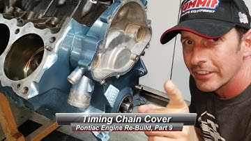 Pontiac V8 Rebuild, Part 9:  How to Install a timing chain cover.