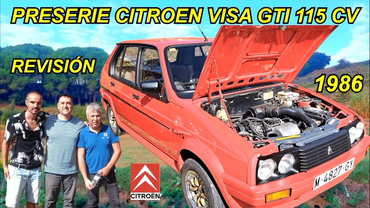 ⛽Citroen Visa GTI 115 CV. Primeros preserie de Vigo. Revision detallada. 