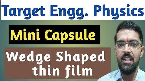 Wedge shaped thin film interference #wedge #interference #virul #trending #thinfilm #physics #btech