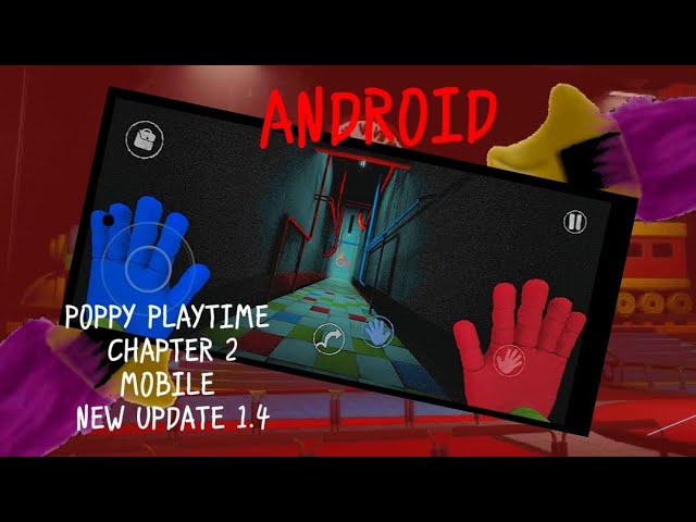 poppy playtime chapter 2 APK for Android Download