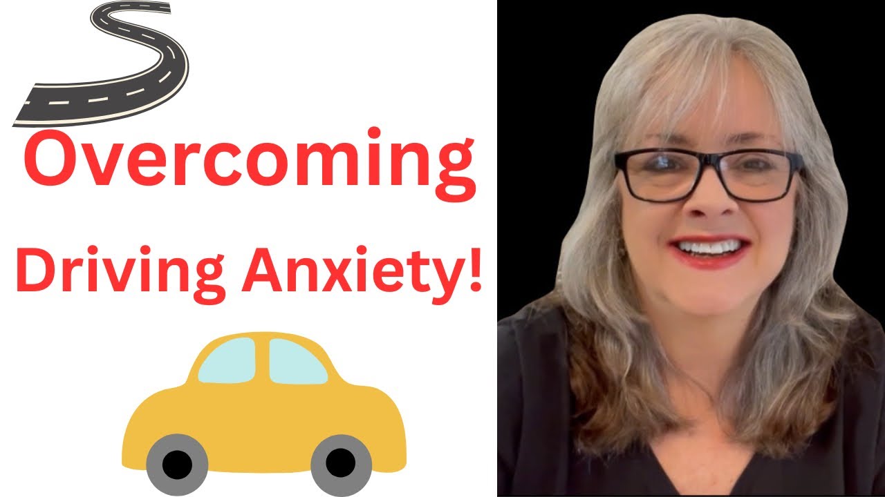How to overcome Driving Anxiety - YouTube