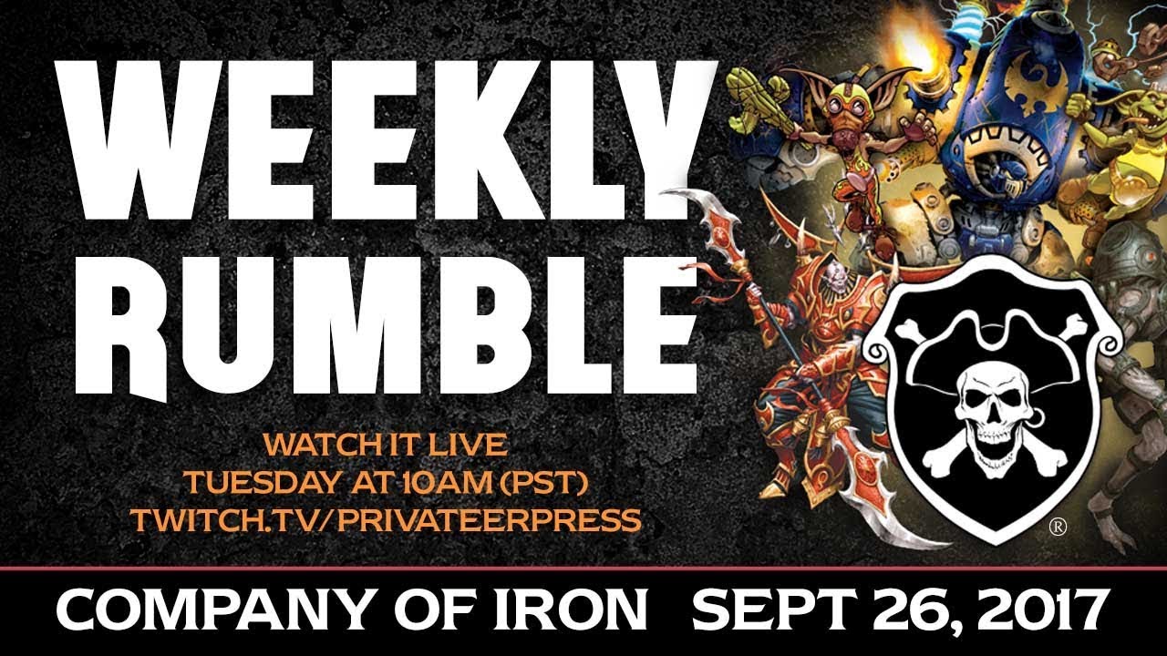 Weekly Rumble: Company of Iron - Sept 26, 2017