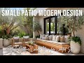 Small Patio Modern Design | Stylish Outdoor Living Ideas for Limited Spaces