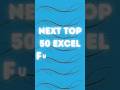 Next 50 Excel Top Functions #excelshortcuts #chatgpt #excel #studentlife #microsoft