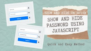 Show and Hide Password on hover using Javascript