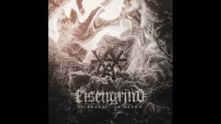 Eisengrind - IV - Deification