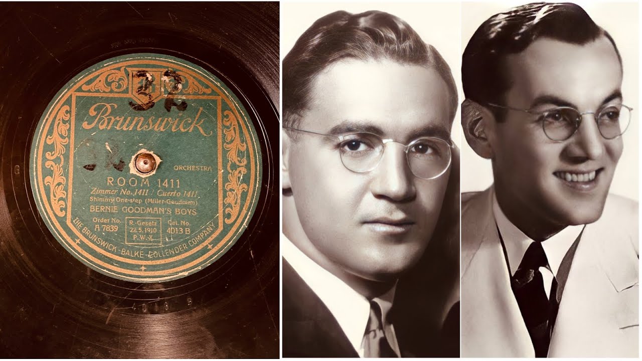 Benny Goodman’s Boys - Room 1411 - 78 rpm - Brunswick A7839 - 1928
