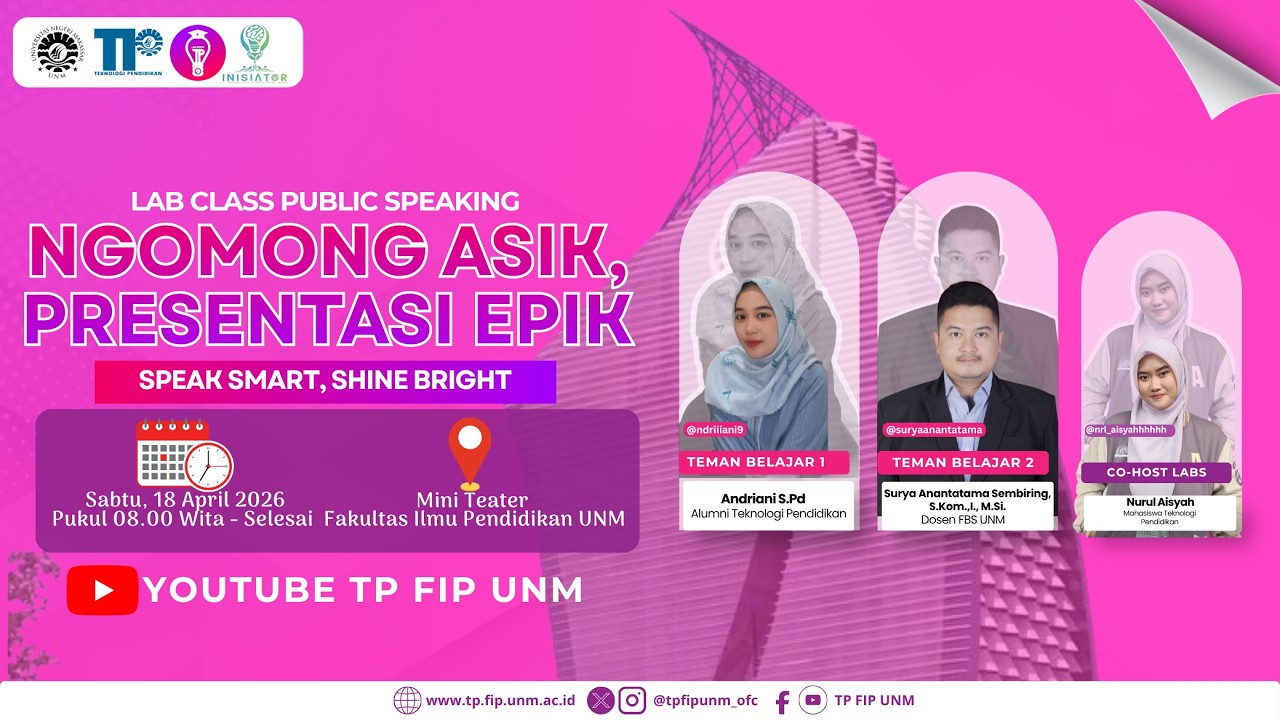LAB CLASS Ngomong Asik, Presentasi Epik: Speak Smart, Shine Bright ...