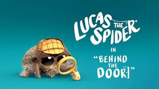 Lucas the Spider - Behind the Door - Short by Lucas the Spider 1,456,453 views 10 months ago 2 minutes, 2 seconds