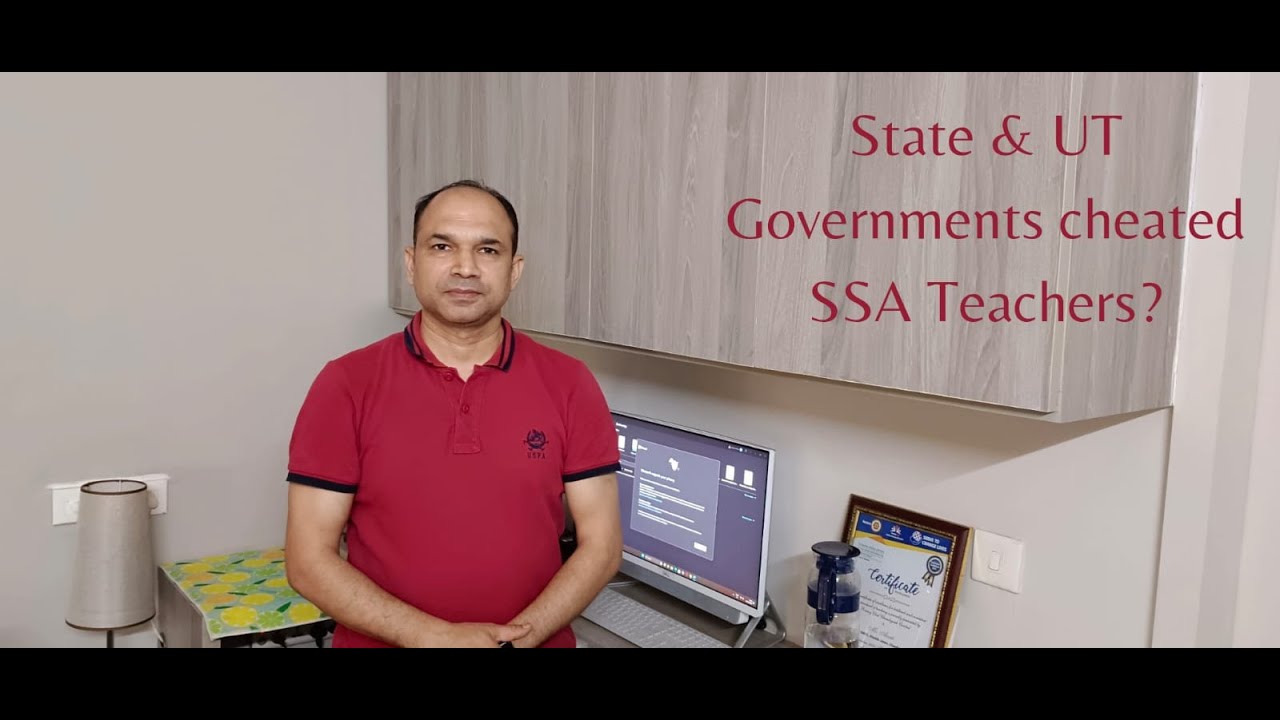 State & UT governments cheated SSA Teachers !!! YouTube