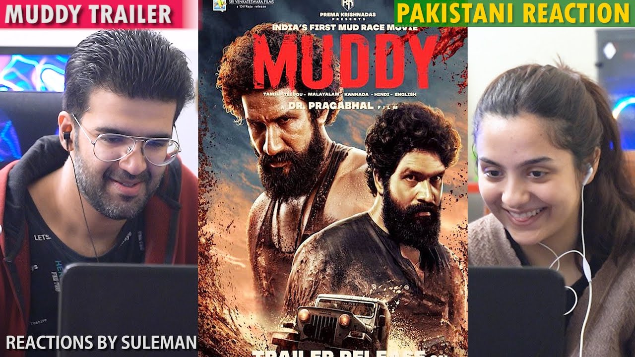 Pakistani Couple Reacts To Muddy Official Trailer | Dr.Pragabhal | Yuvan | Ridhaan K | PK7 | Ravi B