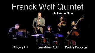 Franck Wolf Quintet Teaser