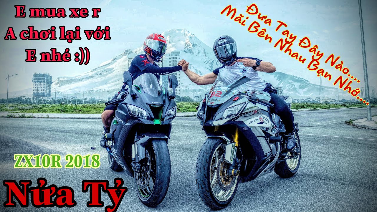 Cấn Hoàng Long Mua ZX10R 2018 | Chúc Mừng Em Chính Thức ComeBack | Tới Tài Tử.
