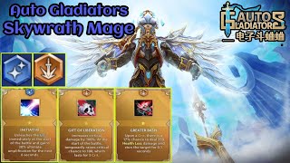 Auto Gladiators  New Style Play with  Skywrath Mage (Ulti + Crit) Ep 17