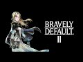 🔴[BRAVELY DEFAULT II #12] out here, in Rimedahl civilization (no i wont let this meme go)