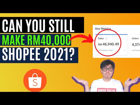 CAN YOU STILL MAKE RM40,000 WITH SHOPEE MALAYSIA 2021? SHOPEE DROPSHIP,SHOPEE STOKIST ? l WENG HONN