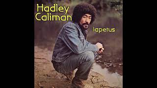 HADLEY CALIMAN "Quadrivium" FROM "IAPETUS" (1971) - OUT 19 JUNE 2026 ON WEWANTSOUNDS