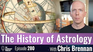 The History of Astrology: From Ancient to Modern Times