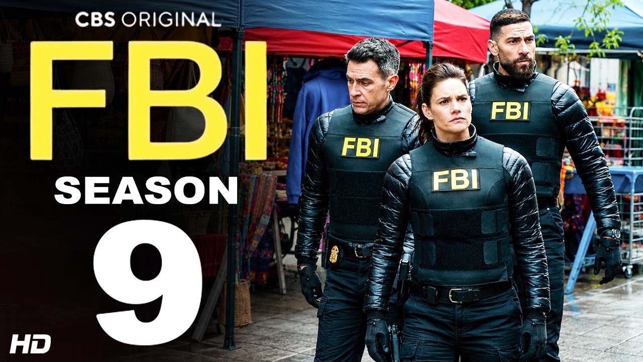 FBI Season 9 - Trailer (CBS) | Police Procedural Drama, Release Date, Episode 1, Cast, First Look