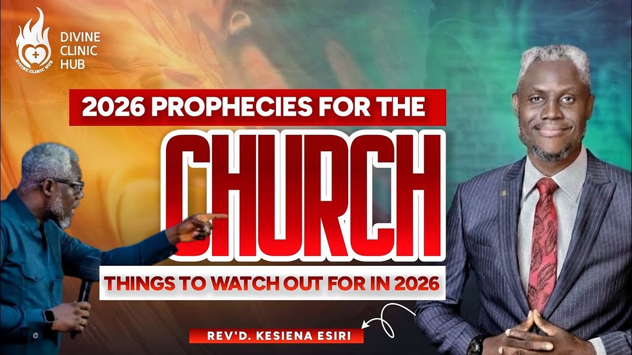 SHOCKING REVELATION 😮 || 2026 PROPHECIES FOR THE CHURCH || REV'D KESIENA ESIRI 