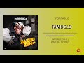 Portable - Tambolo - (Zazuu Zeh EP) [Official Audio]