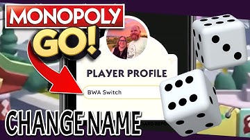 How to Change Your Name in Monopoly GO