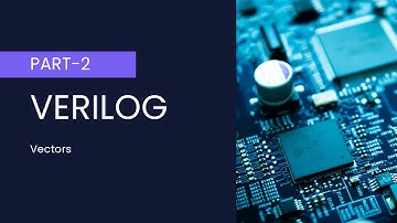 Verilog: Vectors