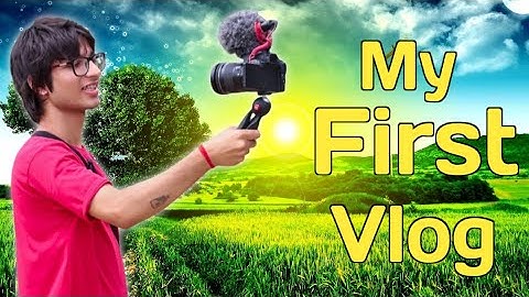 my first vlog || my first vlog on YouTube || Sourav Joshi Vlogs||