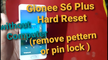 gionee s6s hard reset | How to hard reset Gionee S6 pro #gionee #hardreset #lock #pattern