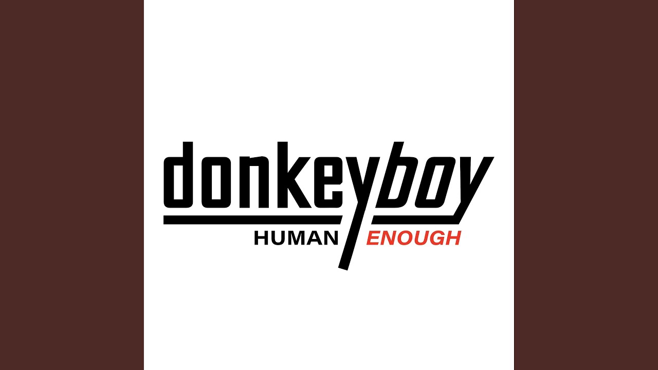 Human Enough adlı videoyu YouTube'da izle Human Enough adlı videoyu YouTube'da izle