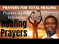 Olukoya Prayers For Total Healing 2021 | Prayers Against Infirmities - Dr Dk Olukoya