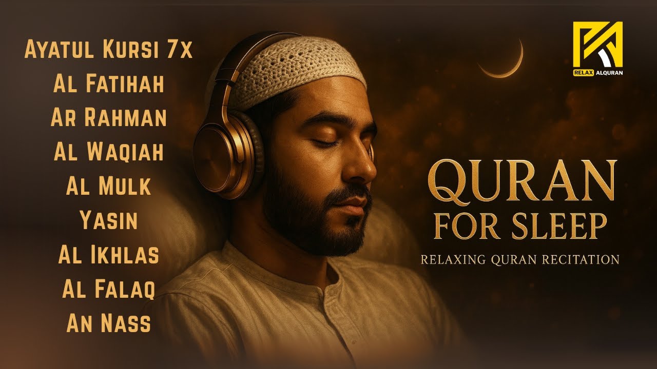 Most Beautiful Quran Before Sleep ✦ Ayatul Kursi, Yasin, Ar Rahman, Al Waqiah, Al Mulk