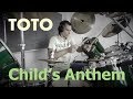 Child's Anthem (TOTO) - Drum Cover