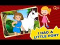 Animated Stories for Kids | I Had a Little Pony | Left Right Left | Part 1 Quixot Kids