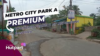 METRO CITY PARK A PREMIUM GATED TOWNSHIP PROJECT AT NEPALGUNE BASPARA ON BUS ROAD Video no 724