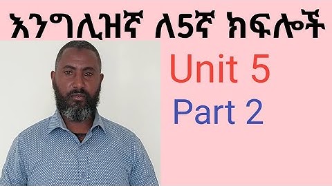 English for grade 5 unit 5 part 2 from pages 123-131