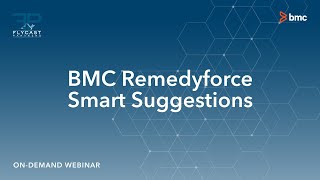 Flycast Partners | BMC RemedyForce Smart Suggestions