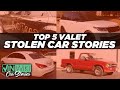 Top 5 Valet STOLEN Car Stories