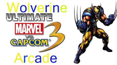 Ultimate Marvel VS Capcom 3 Arcade - Wolverine {& The X-Men Team}