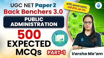 UGC NET Public Administration | 500 Expected MCQs by Varsha Mam | UGC NET June 2024 JRFAdda