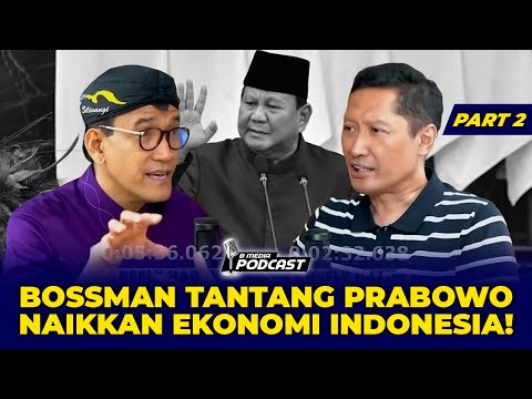 CAN PRABOWO INCREASE INDONESIA'S ECONOMIC GROWTH BY 8%?!! Mardigu Wowiek - B MEDIA PODCAST