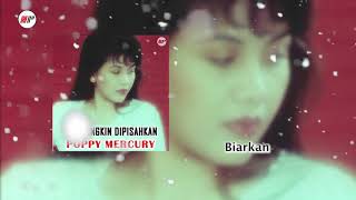 Poppy Mercury - Biarkan