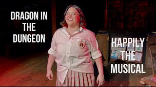 Syd Sider | Dragon in the Dungeon | Happily the Musical