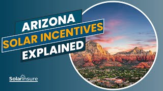 Famous Arizona Solar Incentives Explained Net Worth